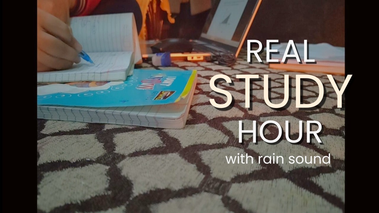 REAL STUDY HOUR | 1 hour study with me (with rain sounds)