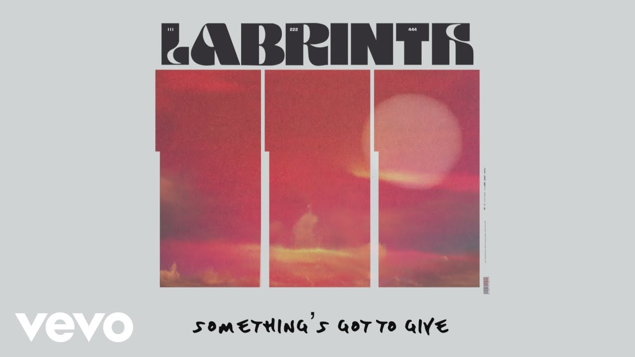 Labrinth - Something's Got To Give (Official Lyric Video)