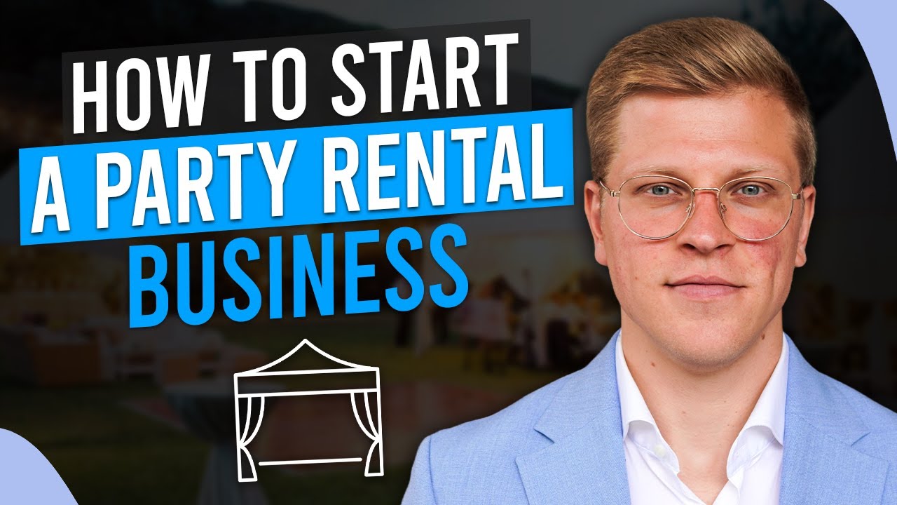 How To Start a Party Rental Business (2026)