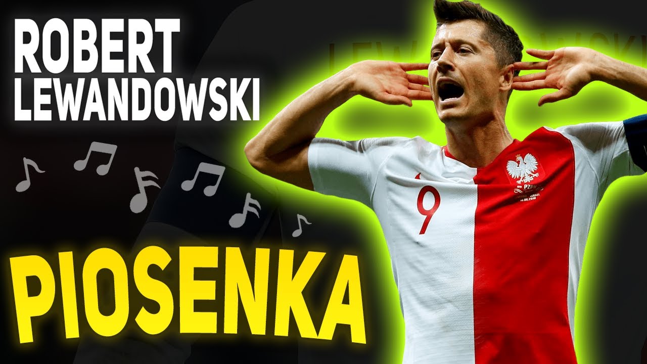 ♫ PIOSENKA LEWANDOWSKI - Mistrz pola karnego