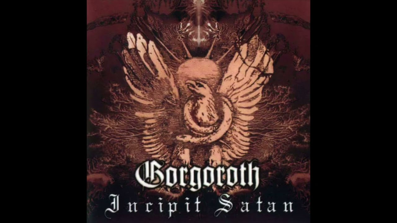 Gorgoroth  -  Incipit Satan  -  05 An excerpt of x