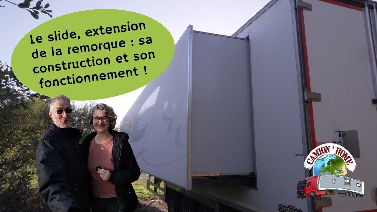 #17 LES MYSTERES ENFIN DEVOILES DE LA FABRICATION ET DU FONCTIONNEMENT D'UN SLIDE SUR UNE REMORQUE