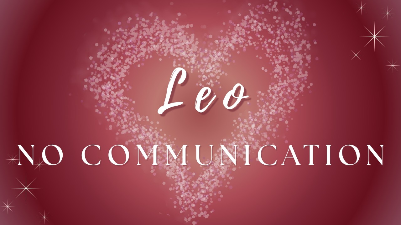 Leo ♌ | They Just Had A Huge Realization About You | No Communication