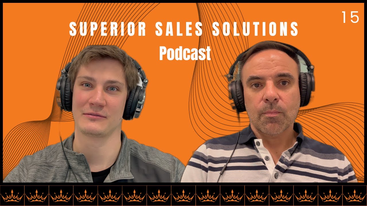 Steps for Success | Superior Sales Solutions Podcast | 15