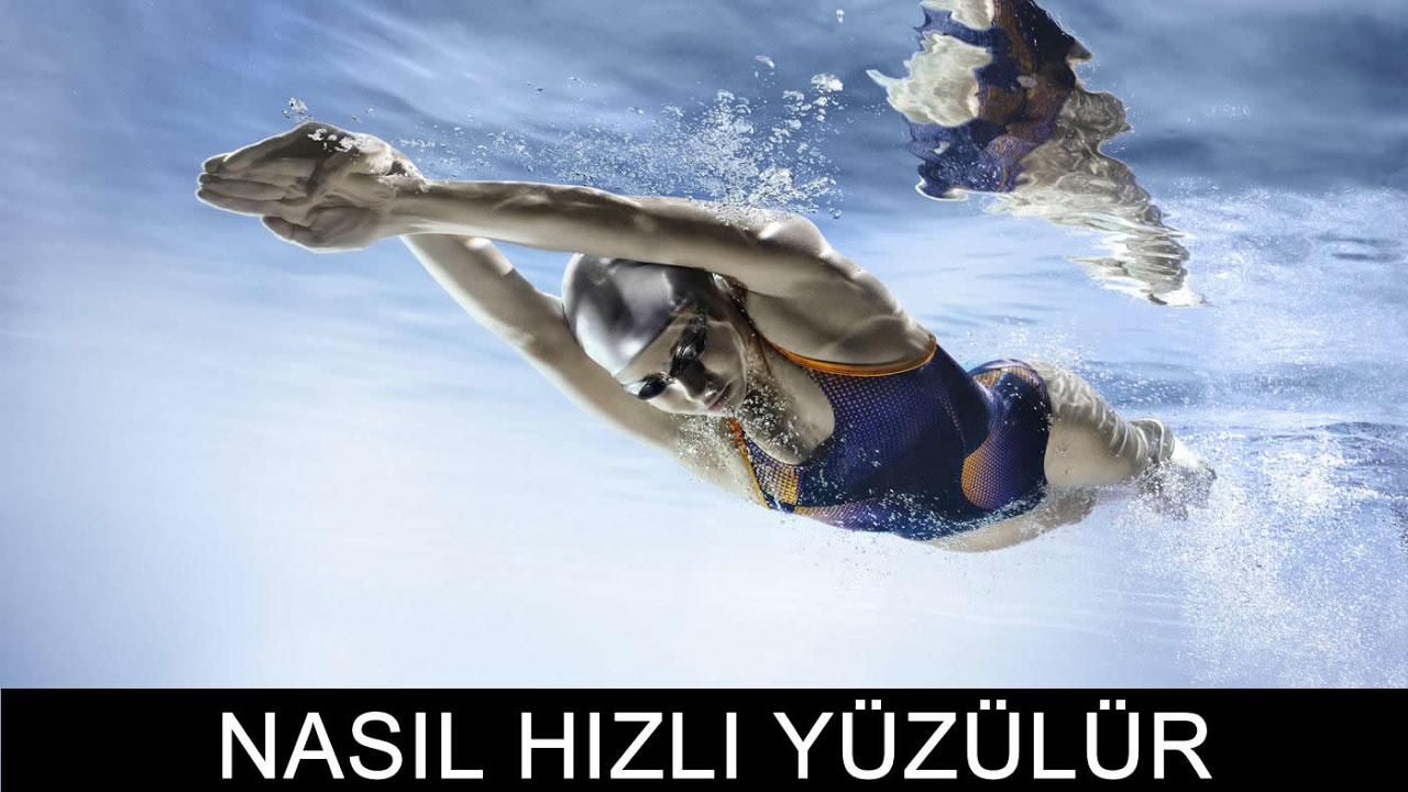 Hızlı Yüzme Tekniği  ( SERBEST STİL )