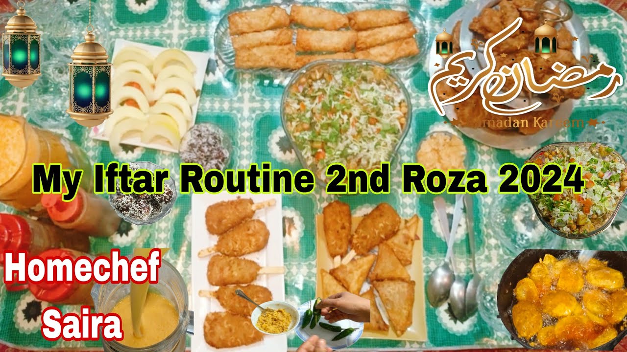 My Iftar Routine With Family Cooking with Saira |Iftar Routine 2024 | Homechef Saira