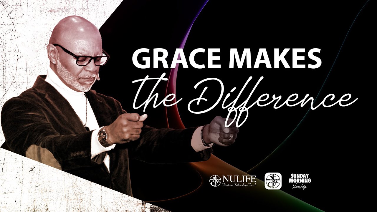 Grace Makes The Difference | Apostle Chris Simmons