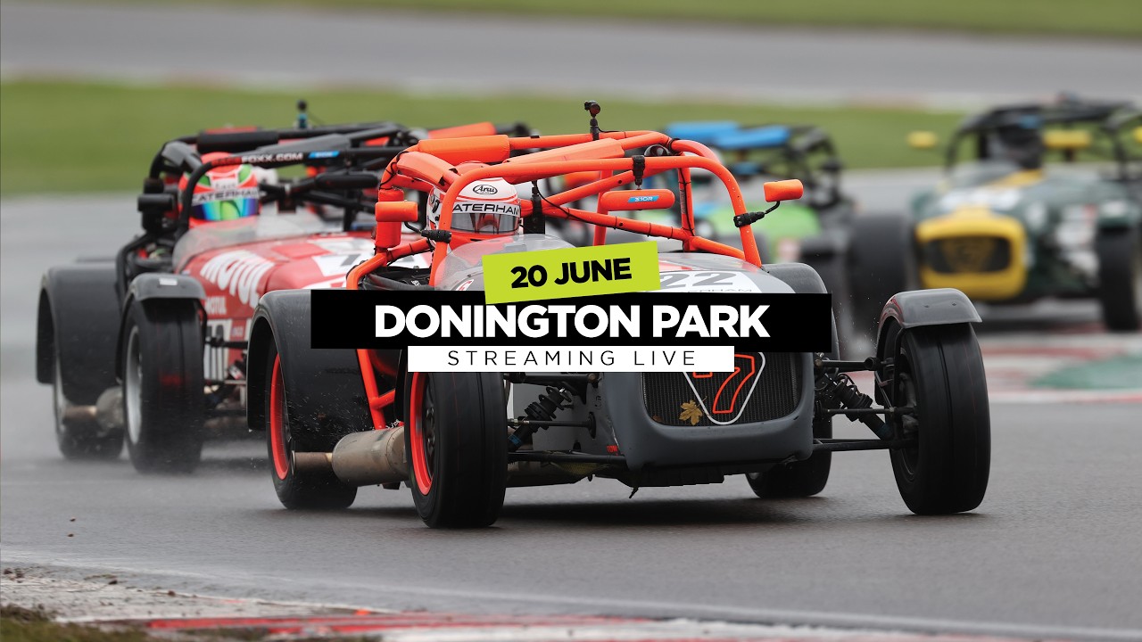 Caterham Motorsport | Donington Park | June 20th 2026
