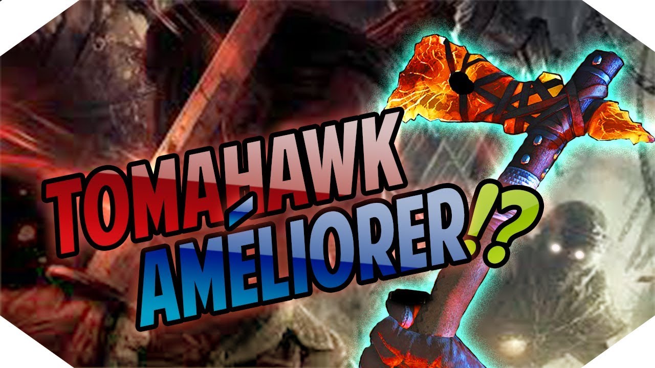 [BO4] AVOIR LE TOMAHAWK AMÉLIORER SUR BLOOD OF THE DEAD