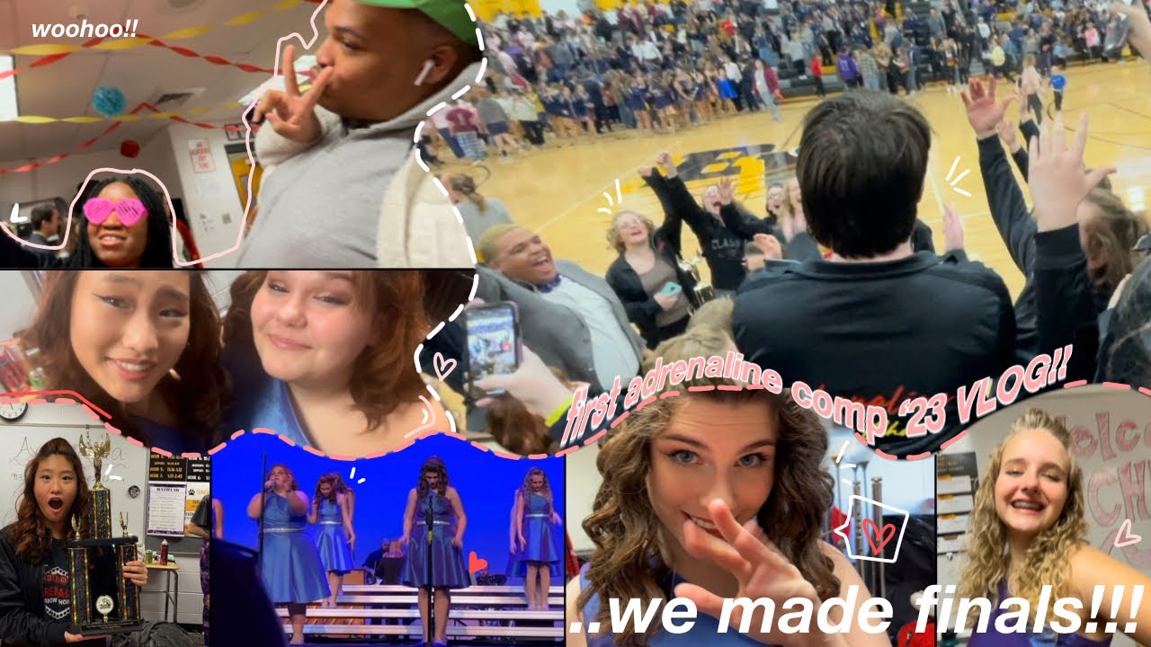 first adrenaline (showchoir) comp VLOG!! [01-14-23]