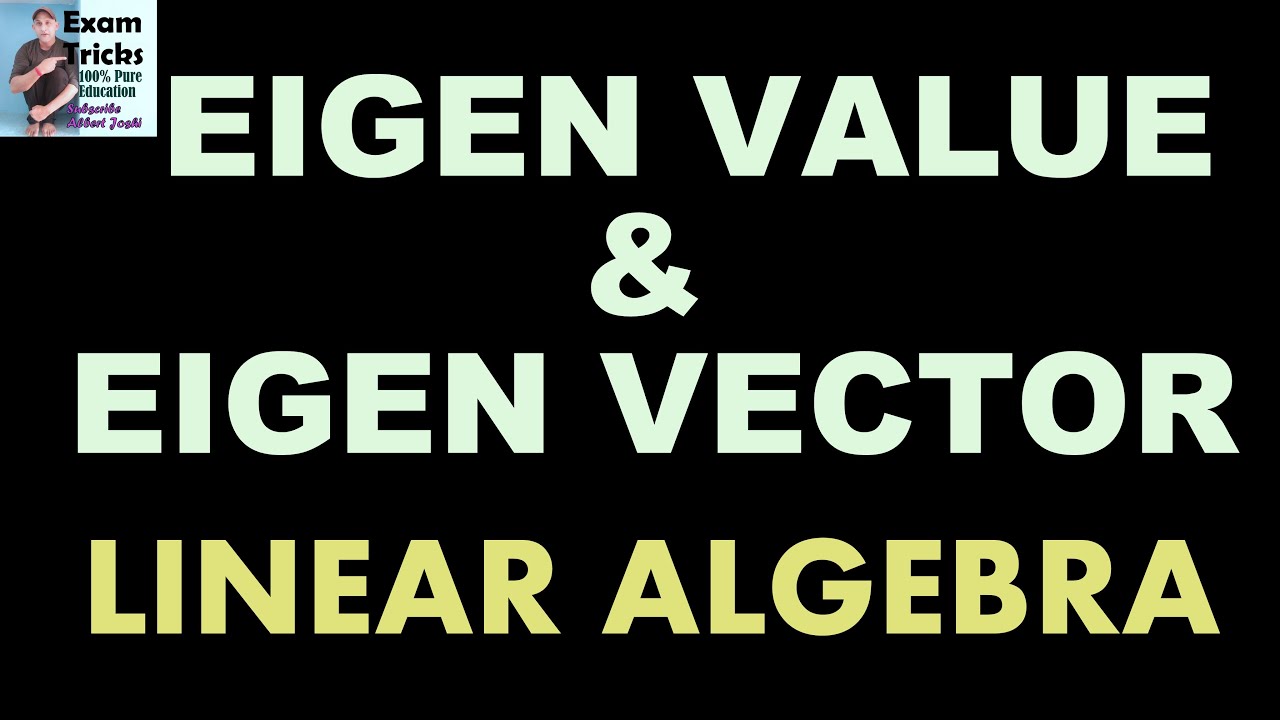 Eigen vector and Eigen Value part 5 | GATE 2020 ENGINEERING SOLUTIONS FOR ALL BRANCH | NPTEL | GATE
