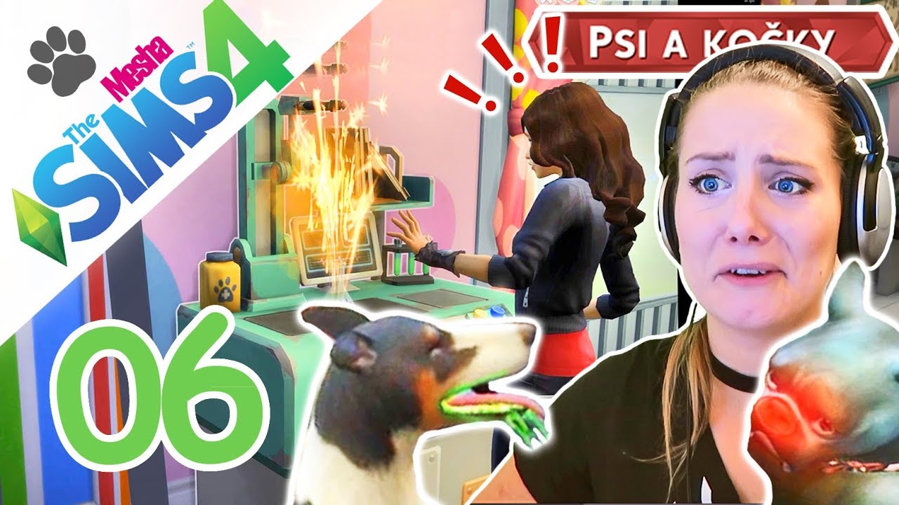 Výbušná veterinářka ● The Sims 4 - Psi a Kočky 06
