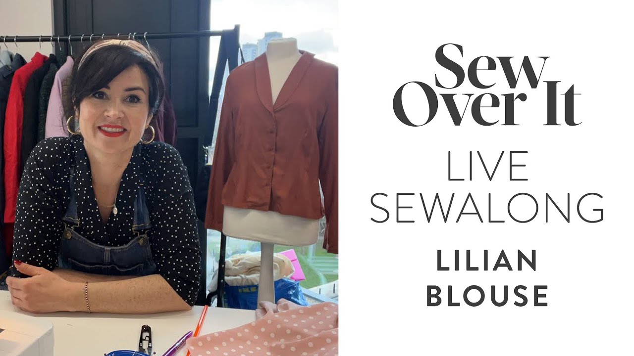 LIVE Sewalong: Lilian Blouse
