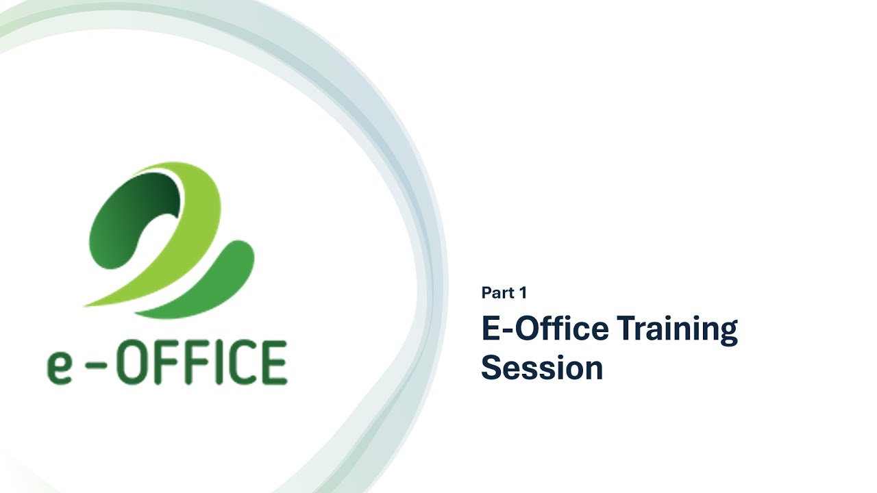 E-office Demo (Part 1)