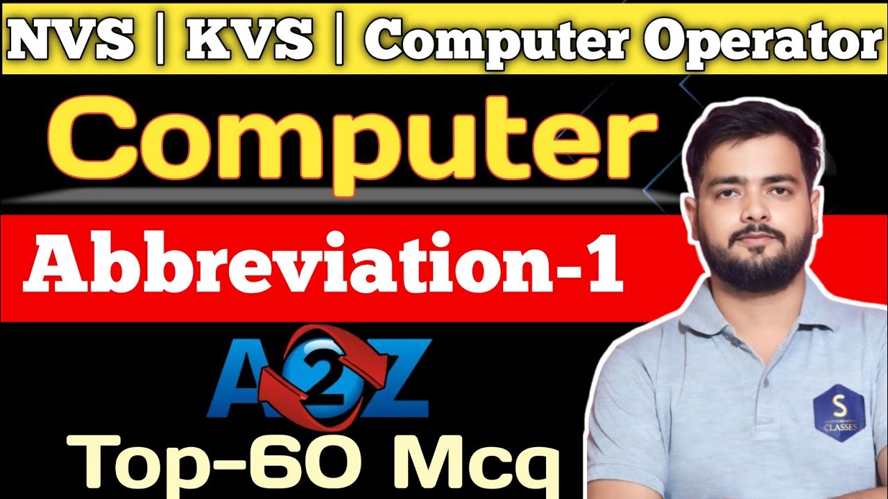 Computer Abbreviation || KVS || NVS || Computer Operator || Delhi police 