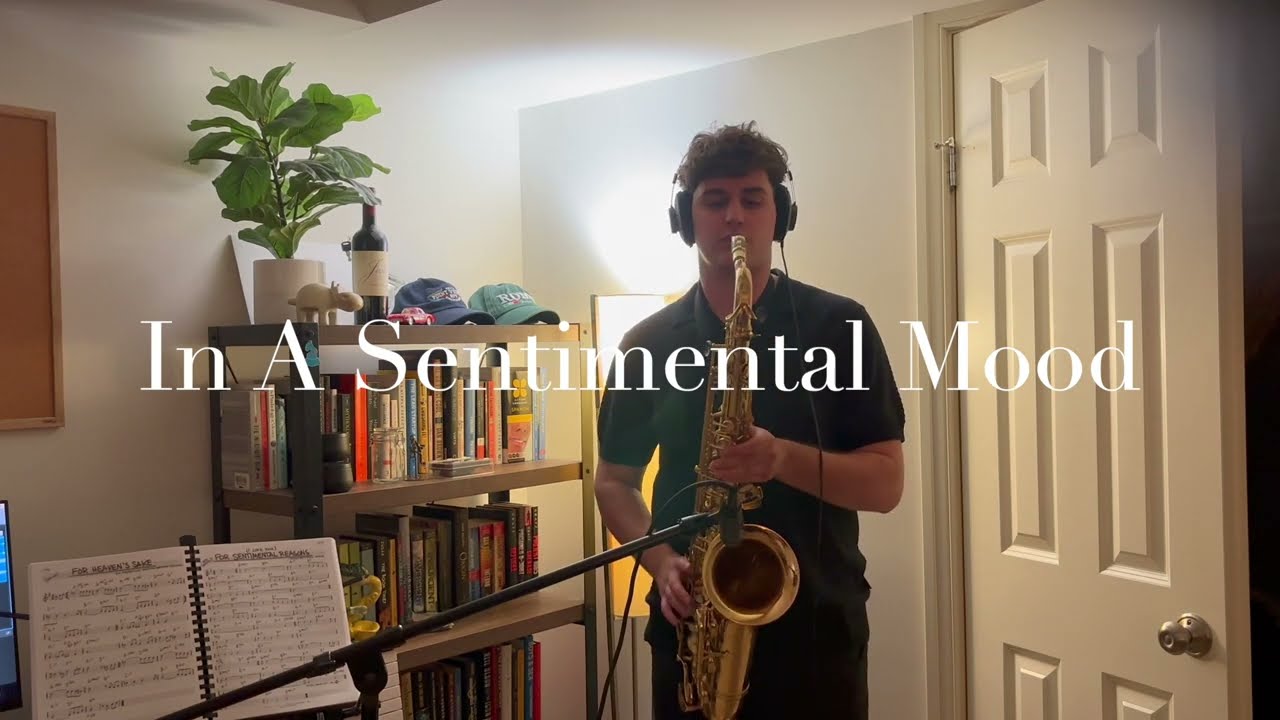 In A Sentimental Mood