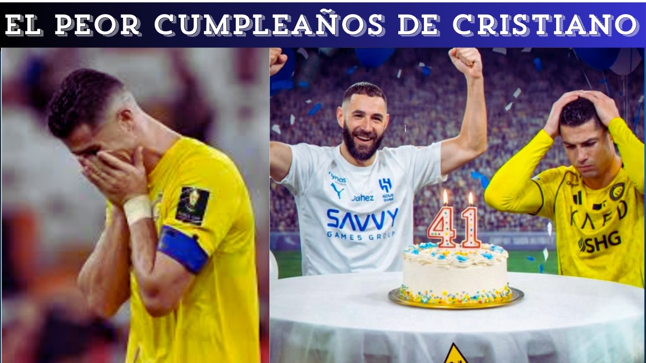 ¿CUMPLEAÑOS O FUNERAL? BENZEMA y la LIGA SAUDÍ ARRUINAN LA FIESTA//EL FIN DE CR7