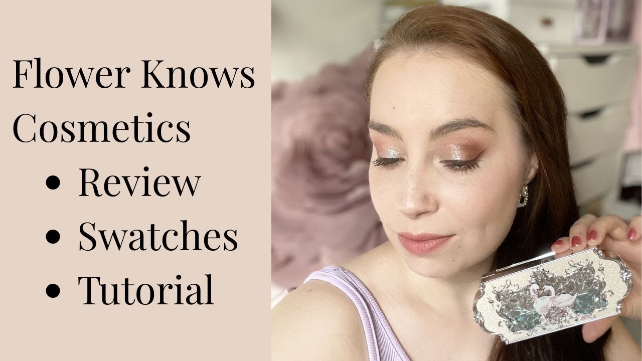 Flower Knows Cosmetics Review and Tutorial