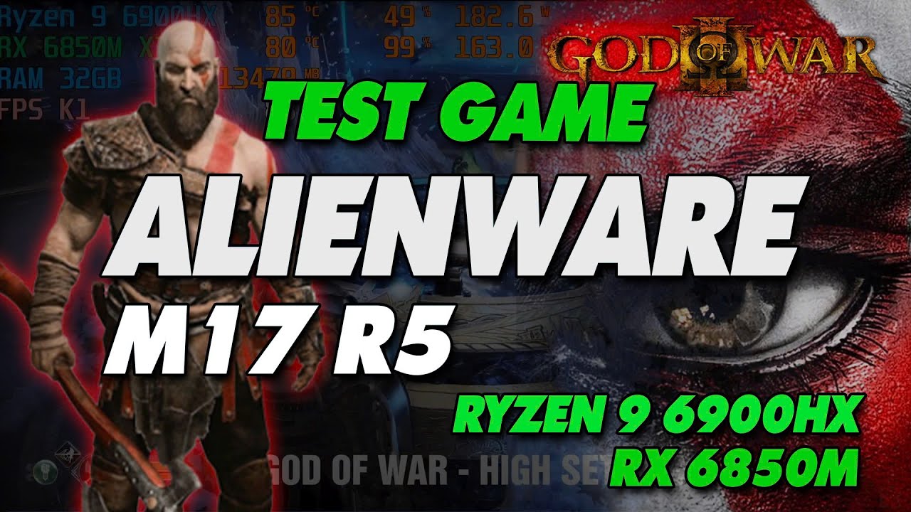 Test games Dell Alienware M17 R5 - AMD Ryzen 9 6900HX RX 6850M XT 17.3inch FHD 360Hz