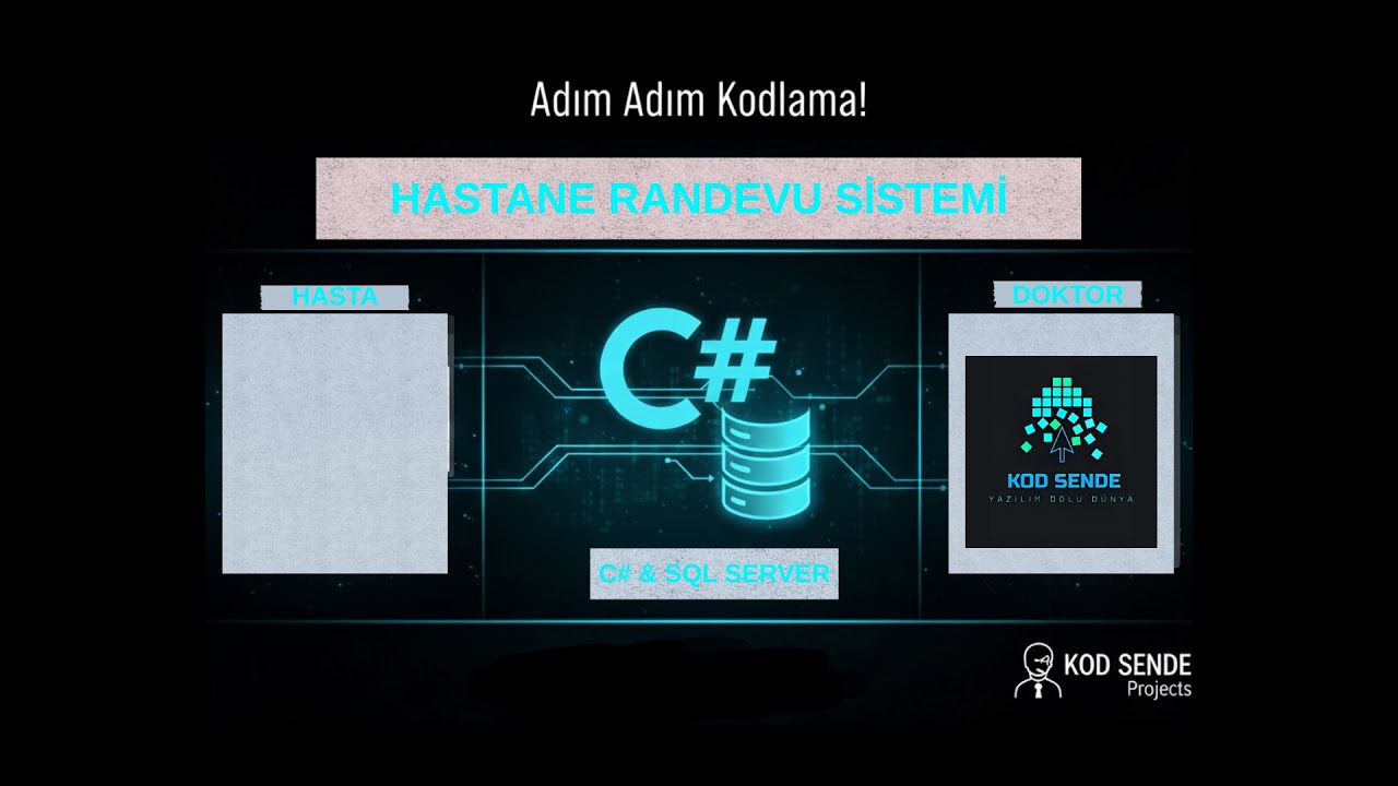 EN İNCE DETAYLARI İLE TEK VİDEODA HASTANE RANDEVU SİSTEMİ (VİSUAL STUDİO FORM & SQL SERVER)