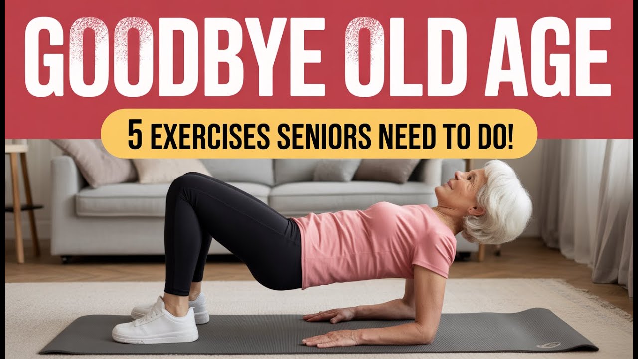 5 Essential Exercises Seniors Should Do Every Day After 60 to Stay Strong, Balanced & Independent