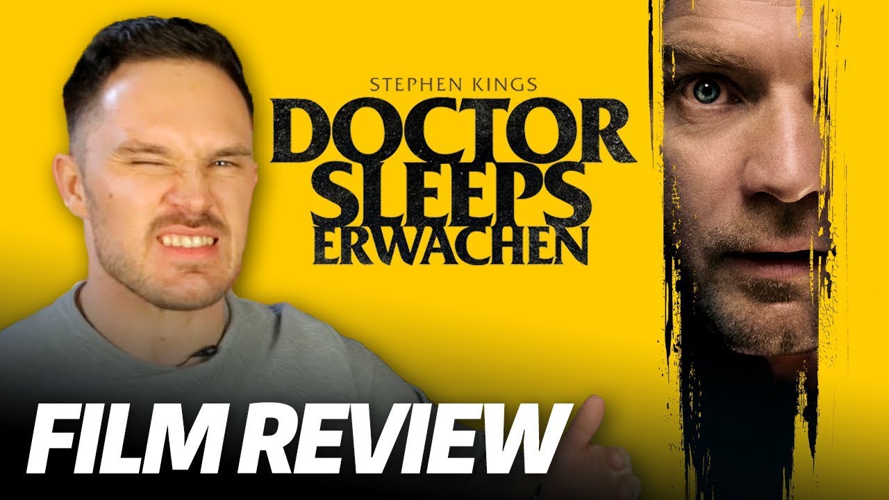 Doctor Sleeps Erwachen | Film Review/Kritik | Stephen King 2019