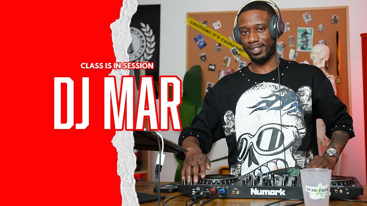Class Is In Session with DJ Mar | Hip Hop, R&B