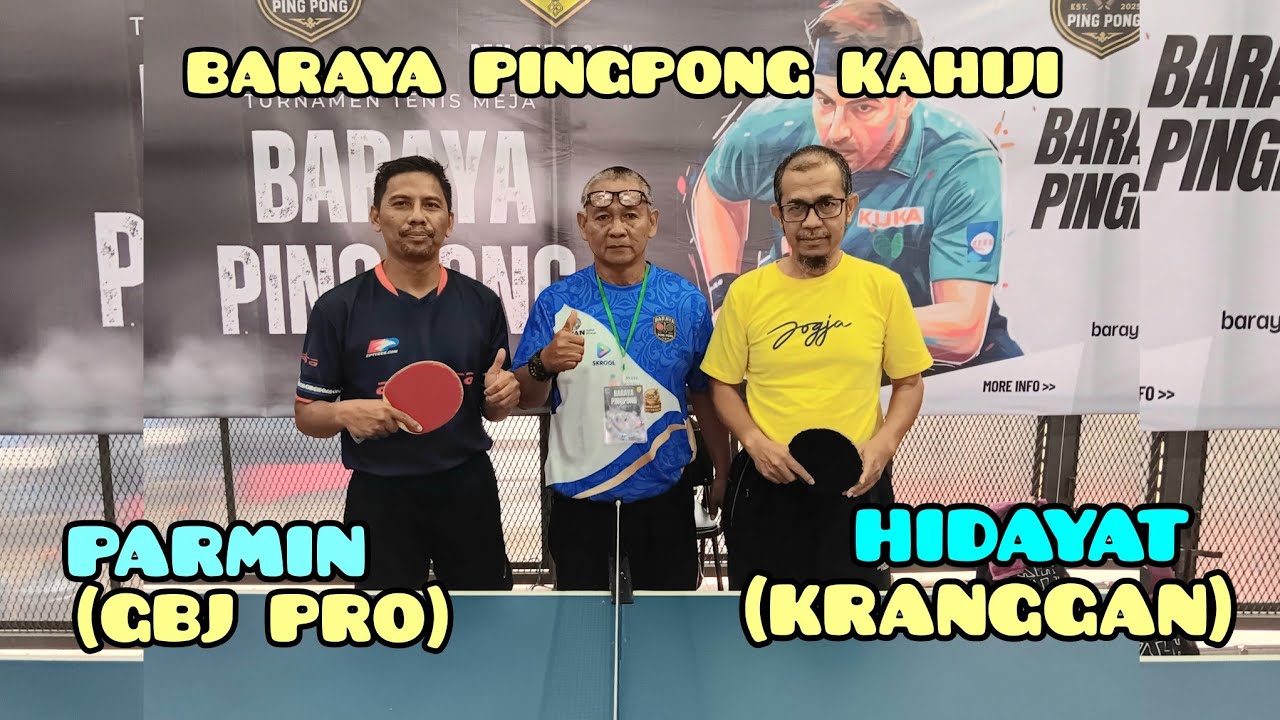 IMBANG DAN SERU‼️Parmin (GBJ PRO) 🆚 Hidayat (KRANGGAN)|BARAYA PINGPONG KAHIJI||GOR PTM CITRA GRAN||
