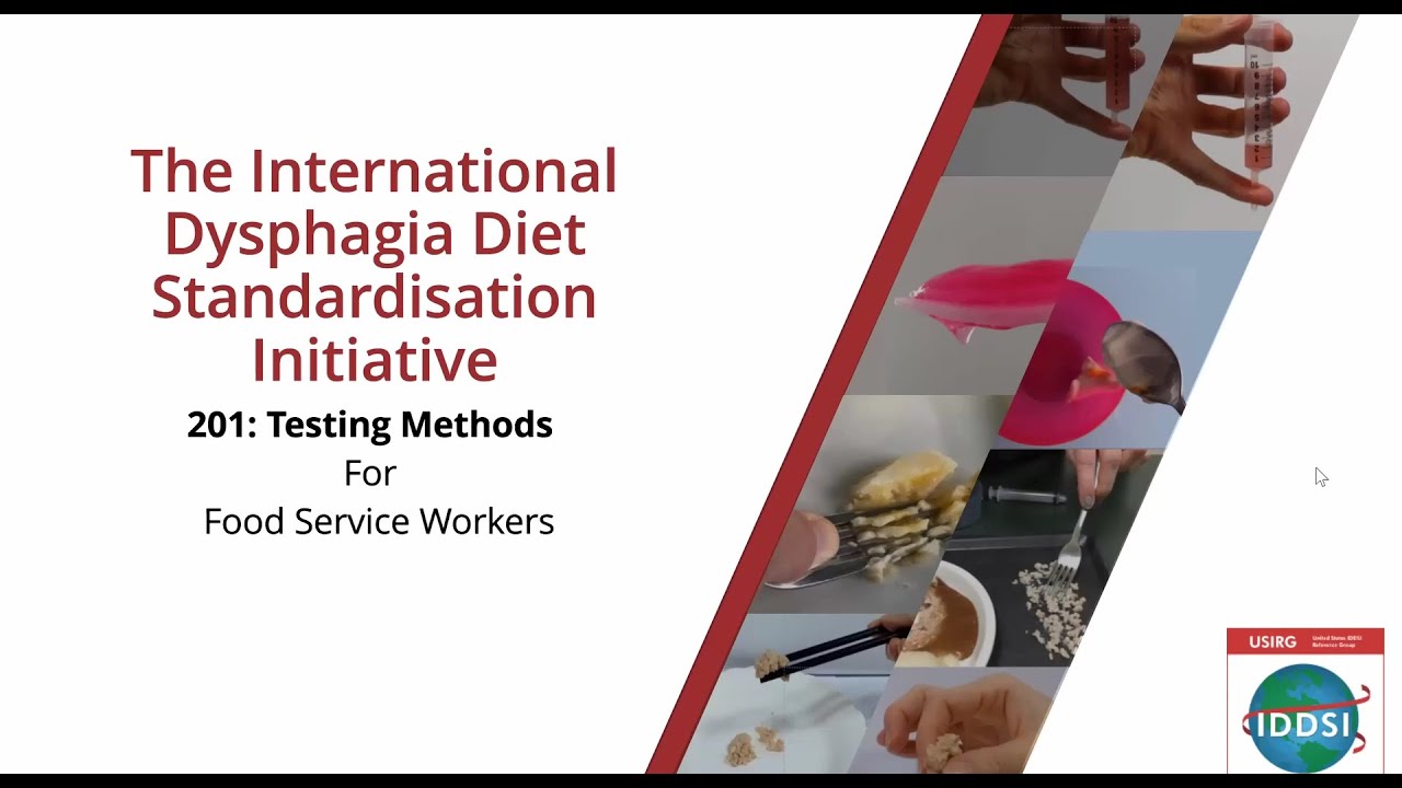 IDDSI 201 Testing Methods for Food Service Workers