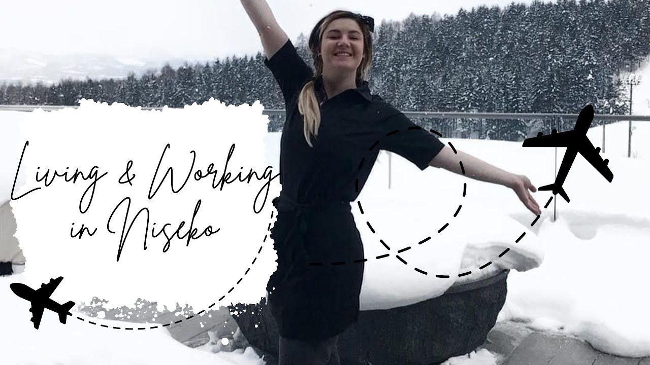 Living & Working in Niseko, Japan