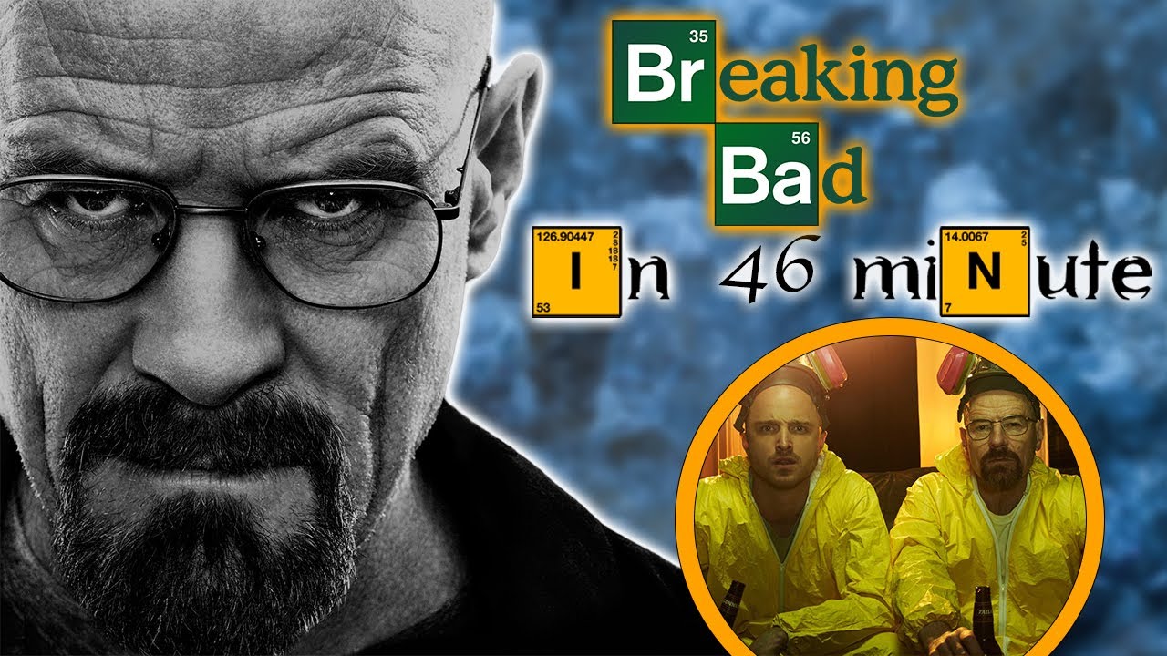 Breaking Bad in 46 de minute
