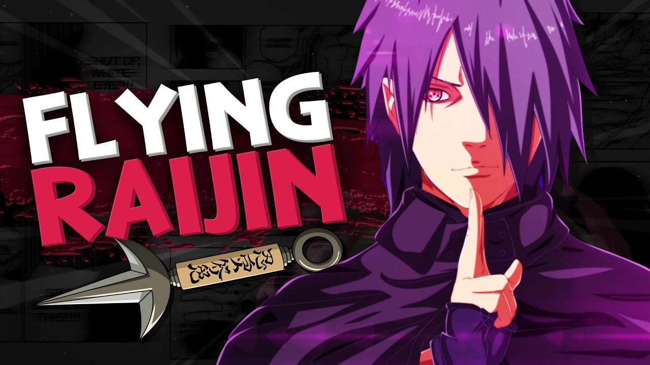 Should Sasuke Uchiha Master The Flying Raijin Jutsu?