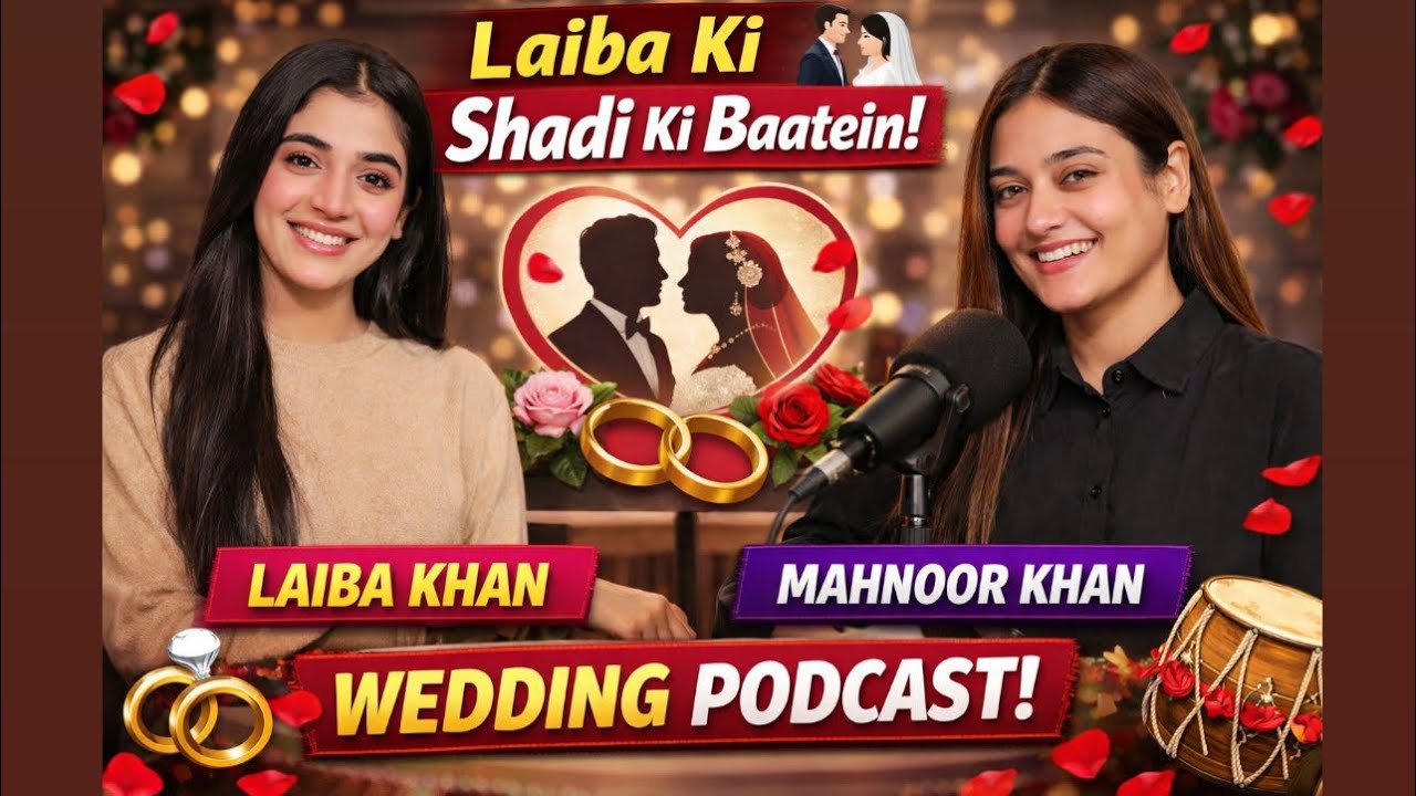Inside Laiba Khan’s Wedding Real Stories Real Emotions & Experience With Us ❤️