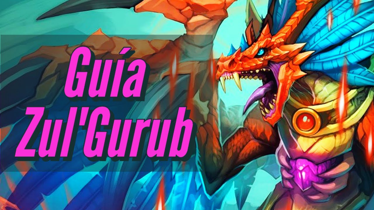 Guía de Zul'Gurub para WoW Classic