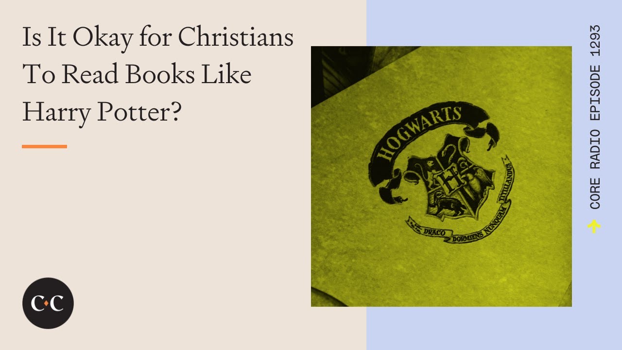 Is It Okay for Christians To Read Books Like Harry Potter?