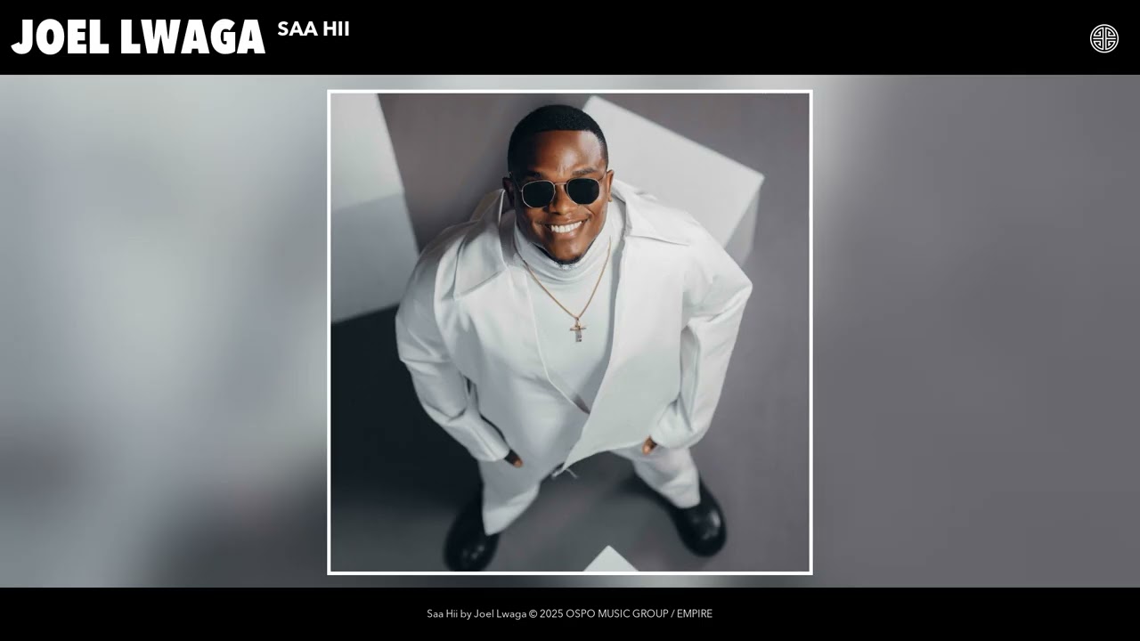 Joel Lwaga - Saa Hii (Official Audio)