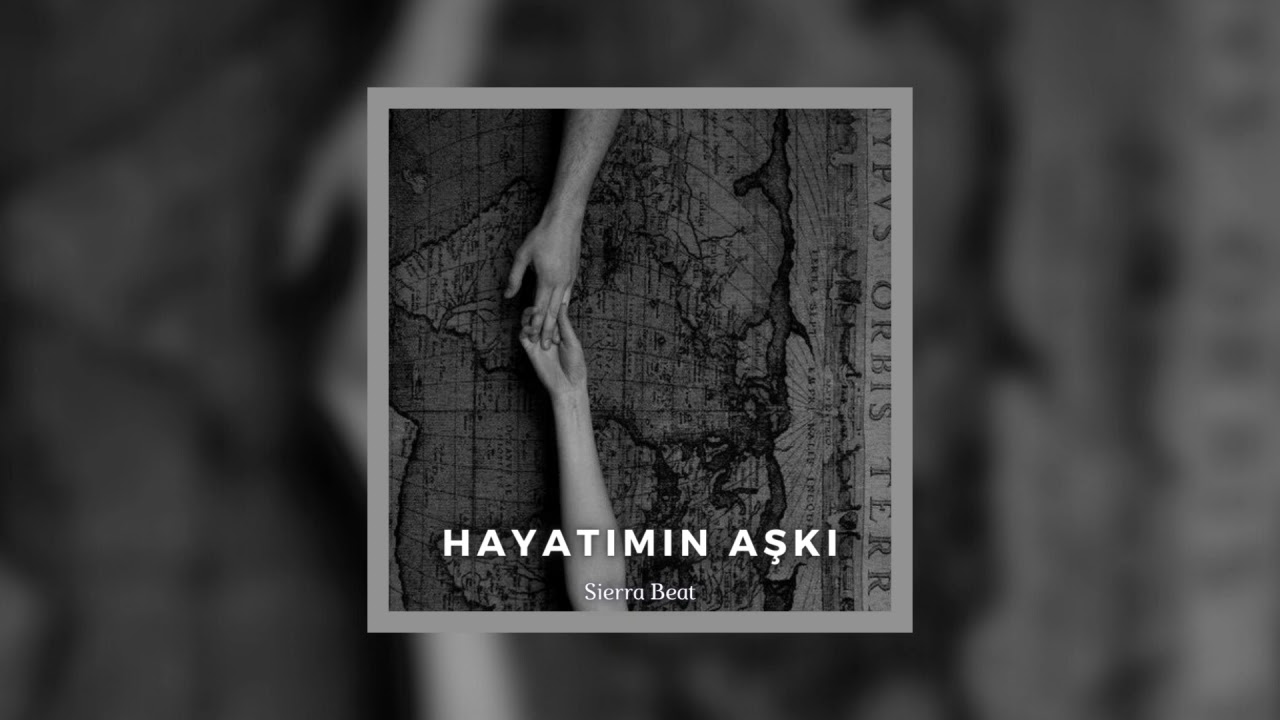 Sierra Beat - Hayatımın Aşkı (Melankolik Beat)