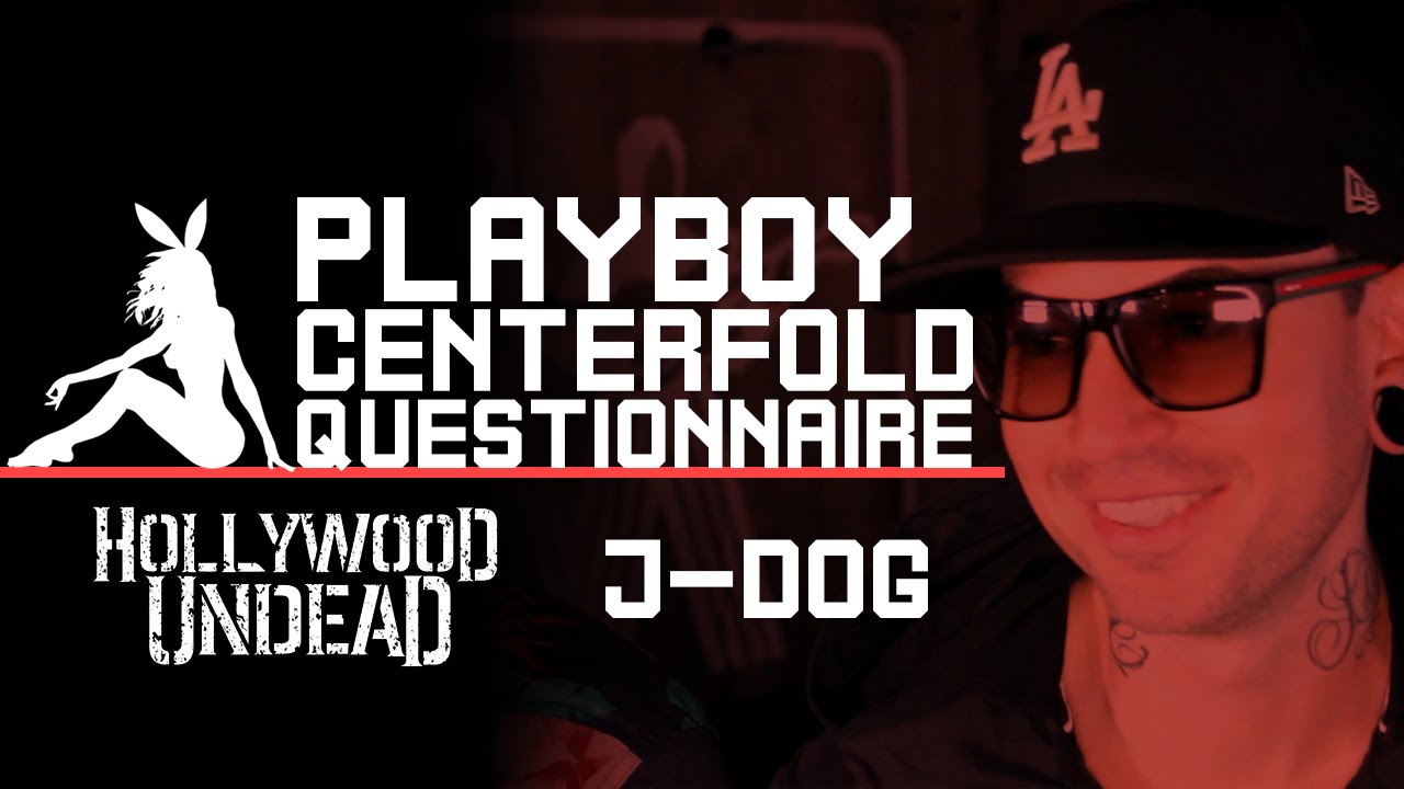 Hollywood Undead's J-Dog Answers Playboy Centerfold Questionnaire