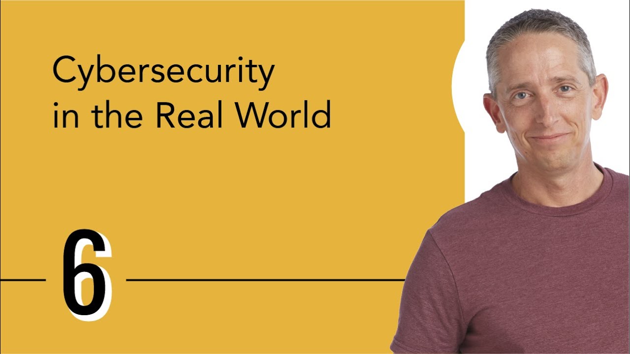 Cybersecurity in the Real World