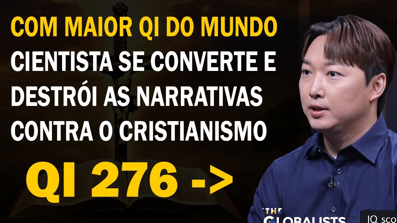CIENTISTA COM O MAIOR QI DO MUNDO SE CONVERTE E DESTRÓI AS NARRATIVAS CONTRA O CRISTIANISMO