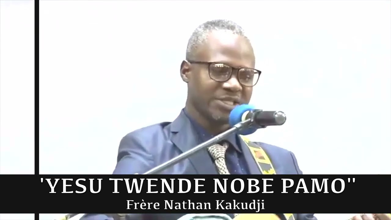 Frère Nathan Kakudji | YESU TWENDE NOBE PAMO |