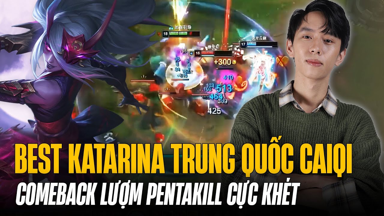 BEST KATARINA TRUNG CAIQI ĂN HÀNH ĐẦU TRẬN KHI GẶP JAYCE THÁCH ĐẤU VÀ MÀN COMEBACK LƯỢM PENTAKILL