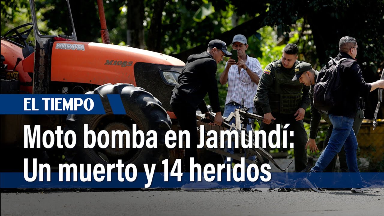 Moto bomba en Jamundí: un policía quedó en grave estado entre los 14 heridos | El Tiempo