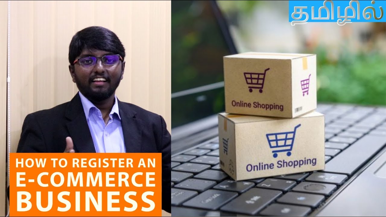 How to Register an E Commerce Business (Tamil)