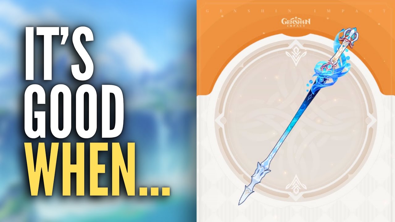 Splendor of Tranquil Waters (Sword) Preview: It&rsquo;s GOOD If You Have Furina!