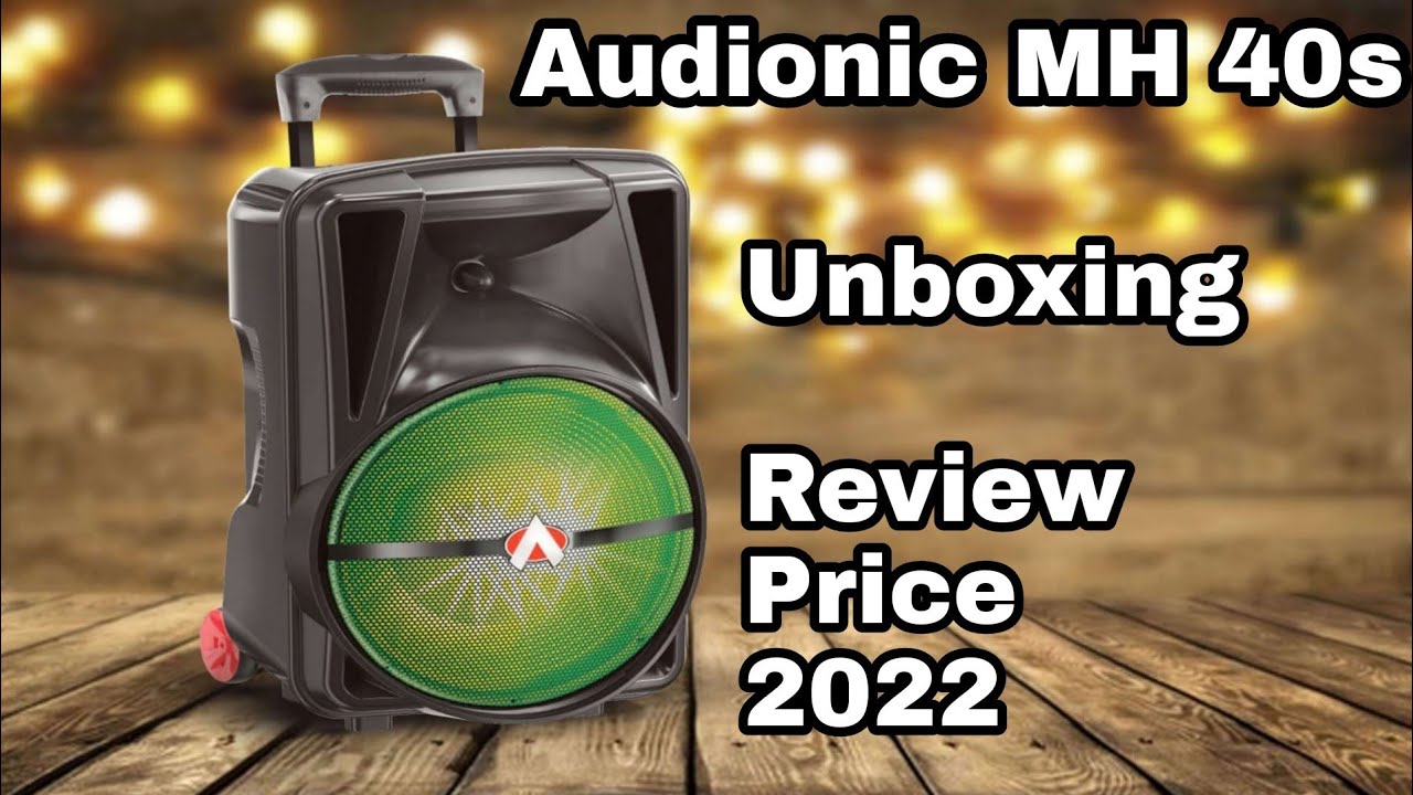 Audionic MH40S Trolly Speaker. Unboxing Review & Price Update. New Launch in October 2021, Pakistan