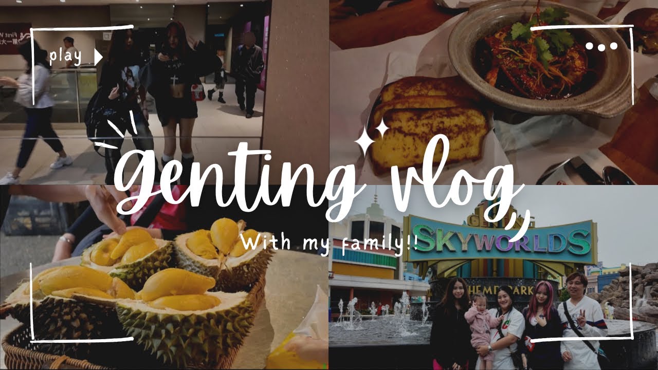 Genting Highlands vlog!! || adventures, food & more!