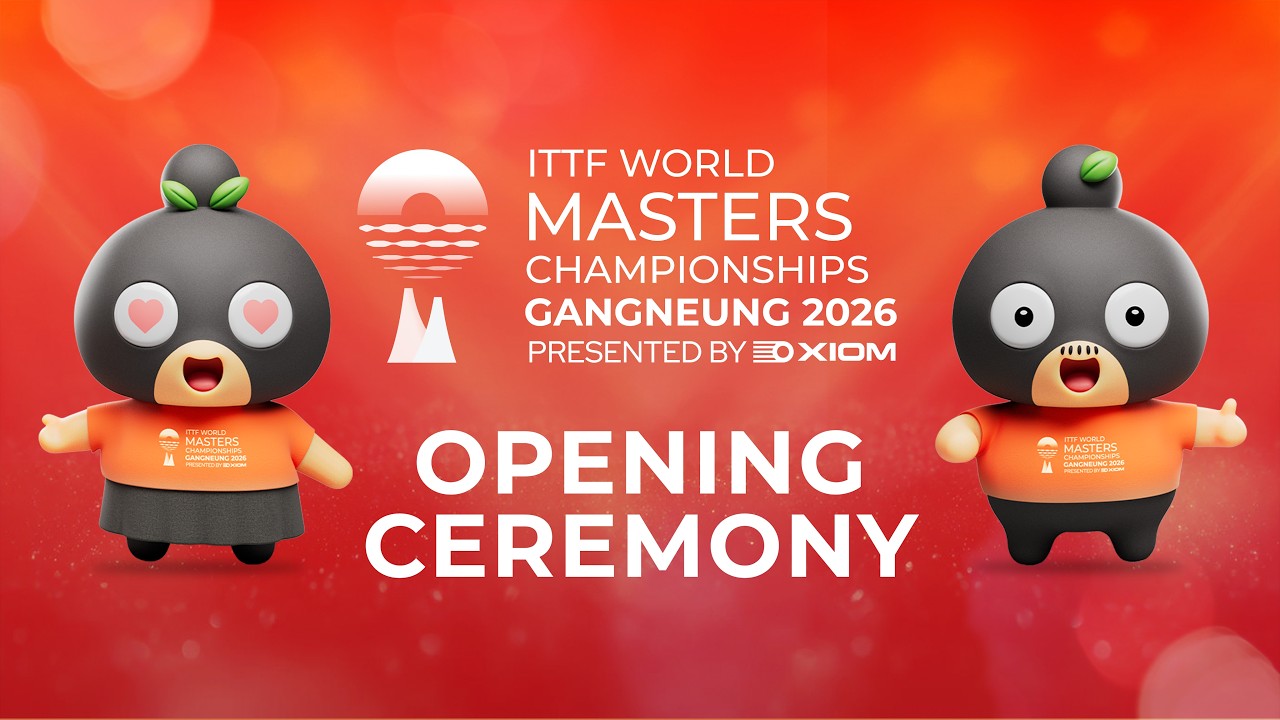 LIVE! | Opening Ceremony |  ITTF World Masters Championships Gangneung 2026