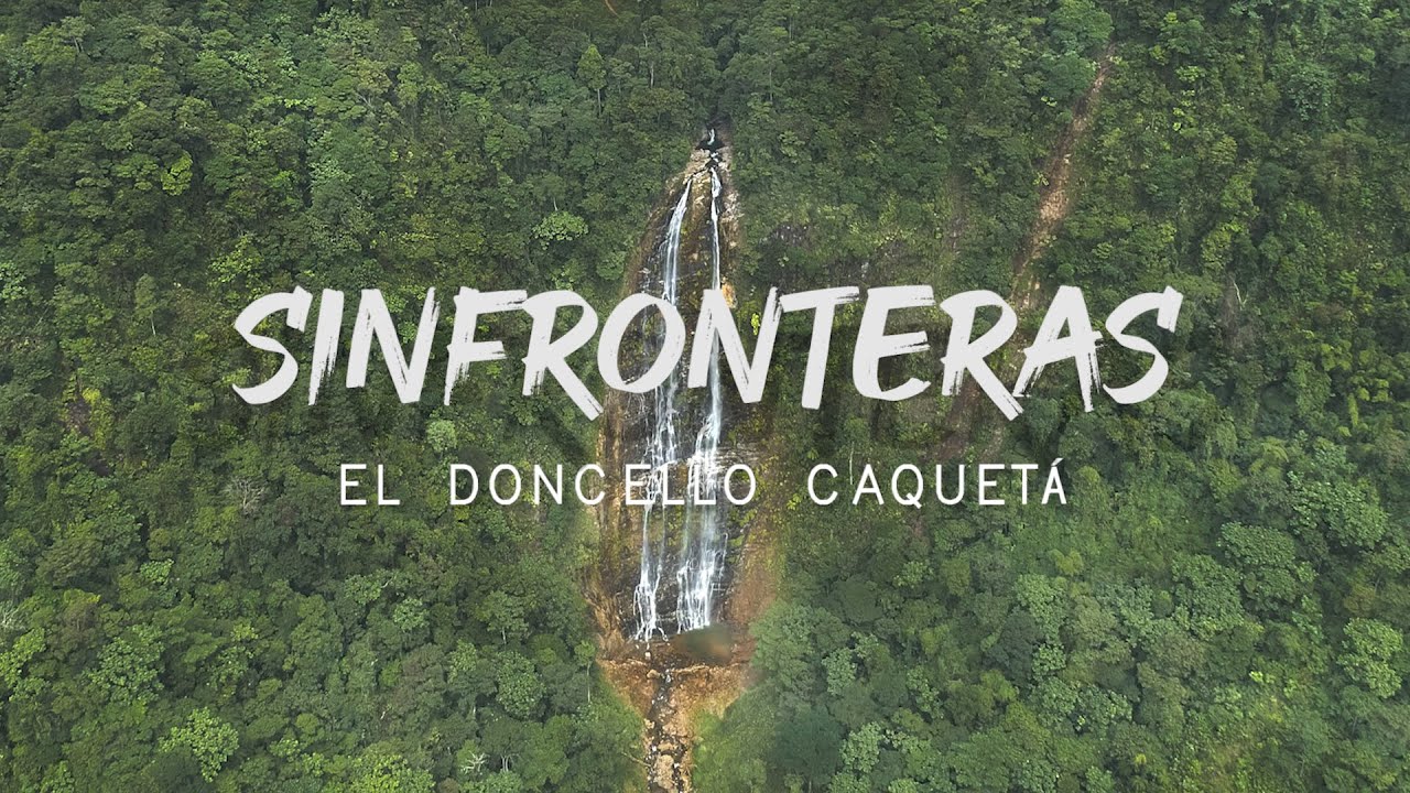 EL DONCELLO Caquetá piedemonte AMAZÓNICO / una AVENTURA sobre aguas CRISTALINAS 🌏🍃🍃😍