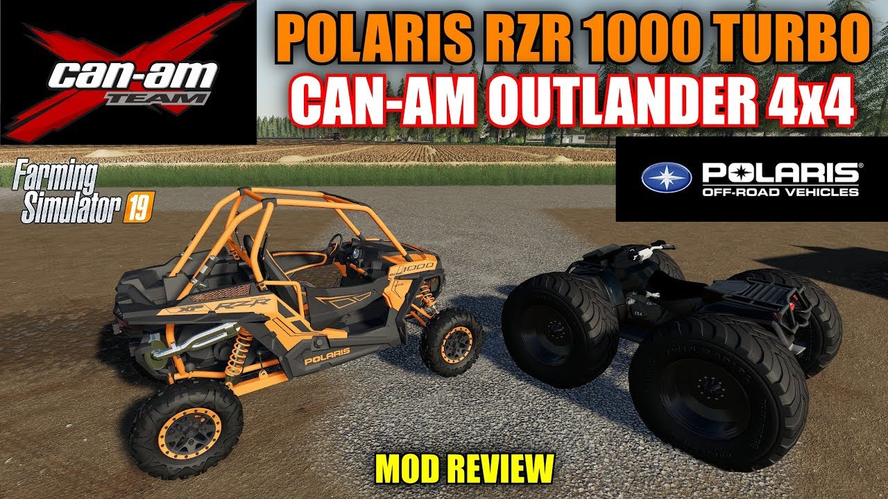 Farming Simulator 19 - Polaris RZR 1000 Turbo & Can-am Outlander 4x4 Mod Review
